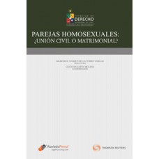 Parejas Homosexuales ¿Unión civil o matrimonial?